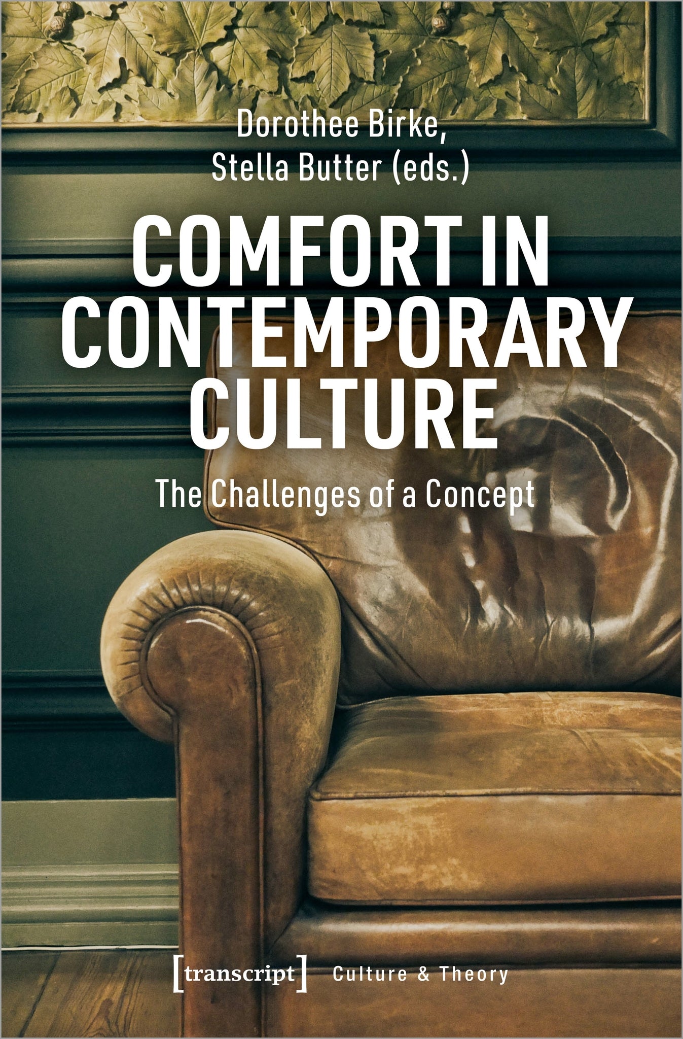 Cover image for Comfort in Contemporary Culture ISBN 9783837649024